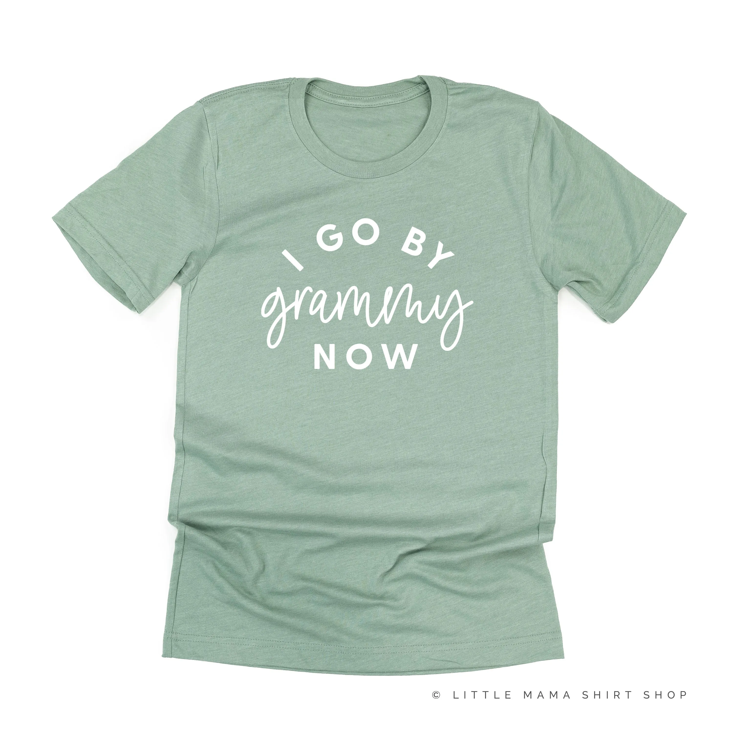 I Go By Grammy Now - Unisex Tee