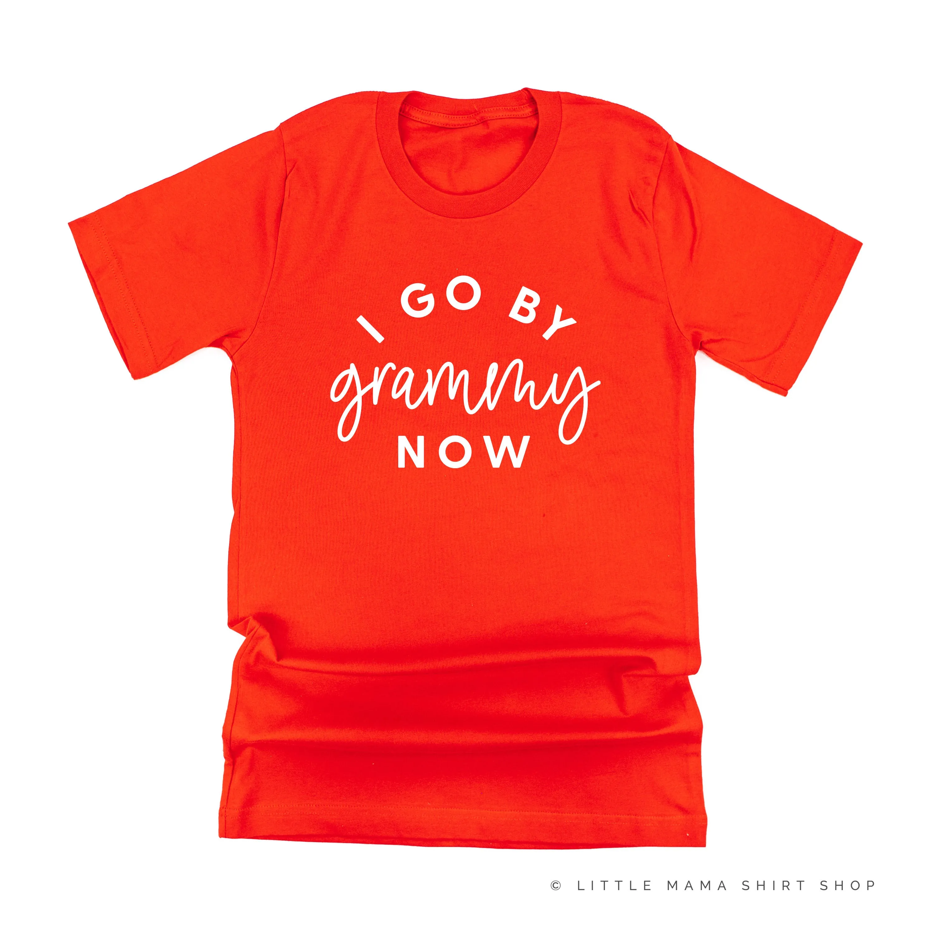 I Go By Grammy Now - Unisex Tee