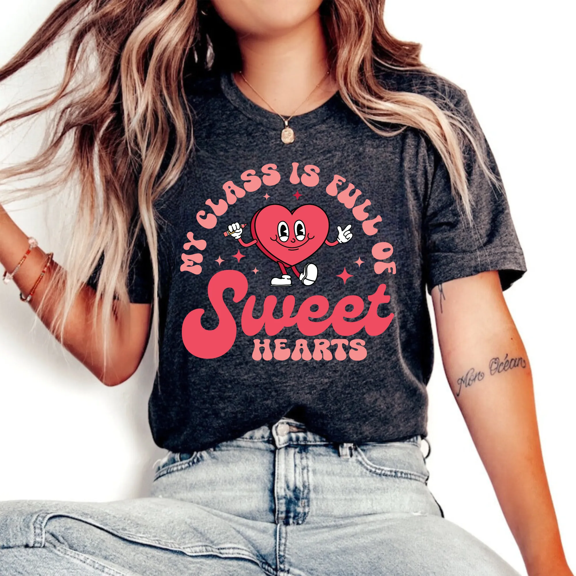 My Class Is Full Of Sweethearts Shirt for Teachers