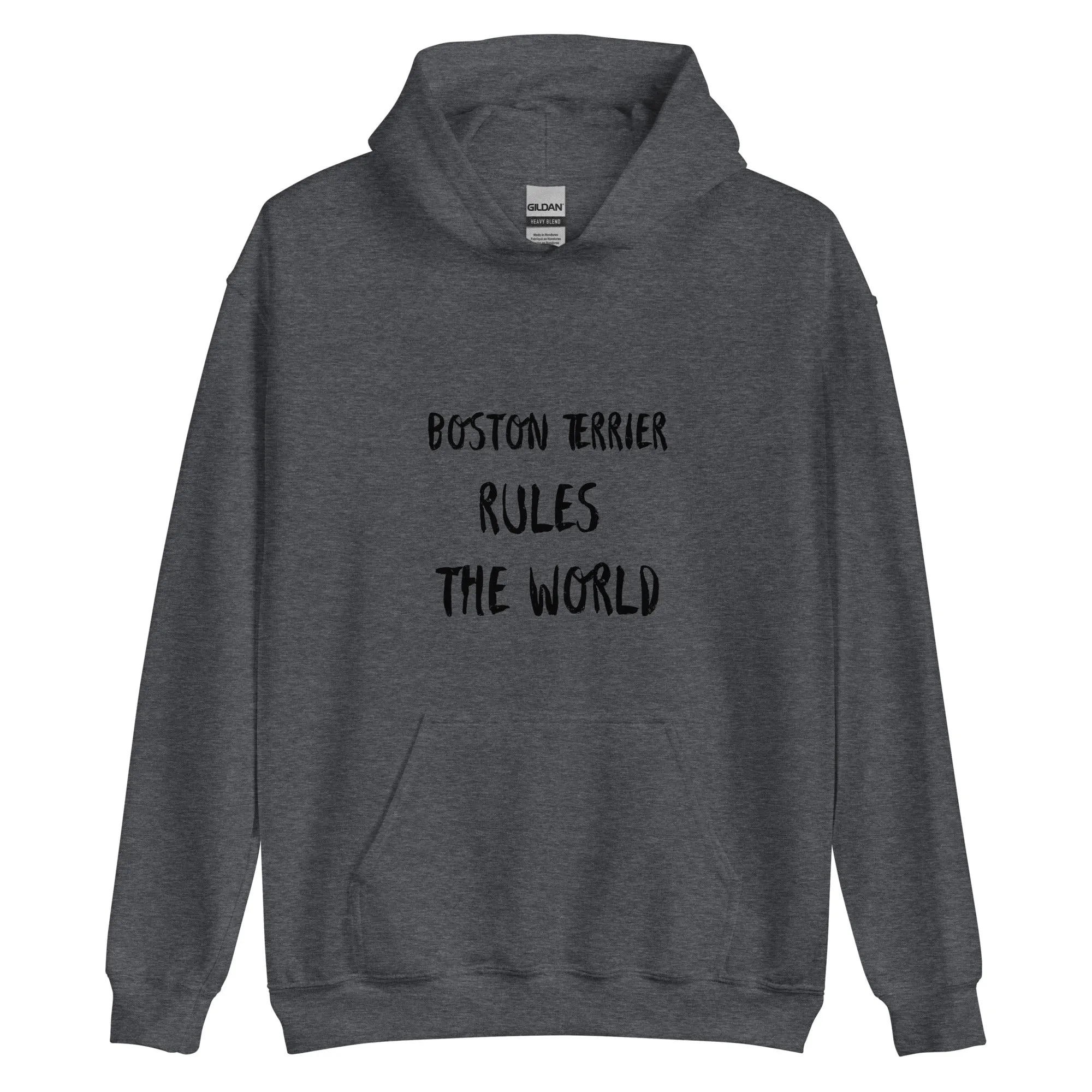 Unisex Hoodie -> Boston Terrier Rules the World / Boston Terrier Hoodie / Boston dog lovers Hoodie