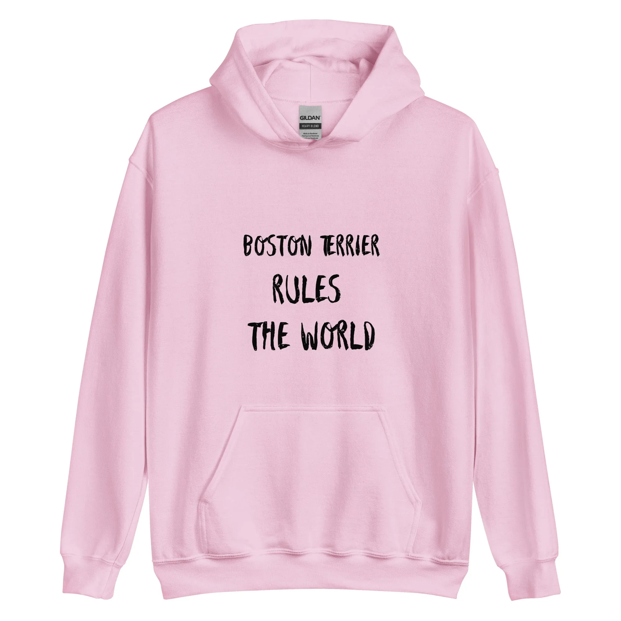 Unisex Hoodie -> Boston Terrier Rules the World / Boston Terrier Hoodie / Boston dog lovers Hoodie