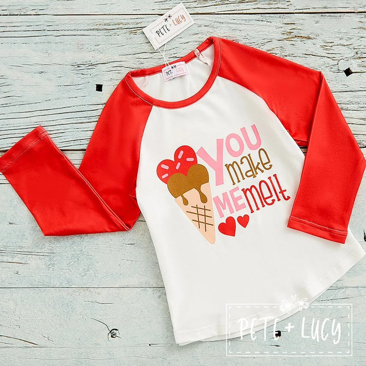 You Make Me Melt Raglan Long Sleeve